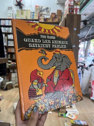Quand Les Animaux Savaient Parler - Ivan Franko