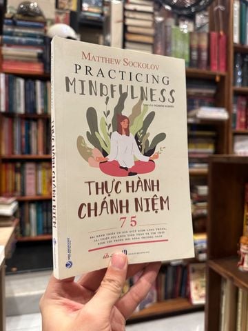 Thực Hành Chánh Niệm