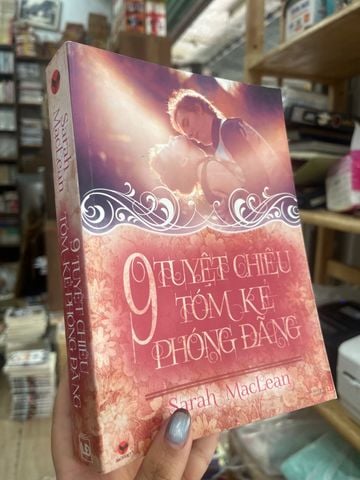 9 Tuyệt Chiêu Tóm Kẻ Phóng Đãng - Sarah Maclean