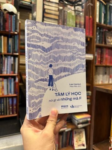  Tâm Lý Học Nói Gì Về Những Mã F - Piêu Piêu Dịch 