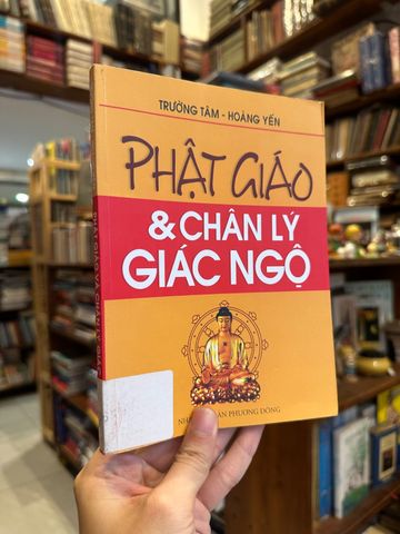  Phật Giáo & Chân Lý Giác Ngộ 