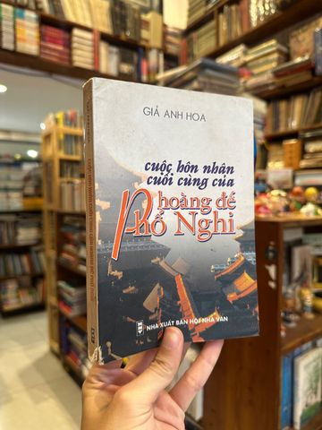  Cuộc Hôn Nhân Cuối Cùng Của Hoàng Đế Phổ Nghi - Giả Anh Hoa 