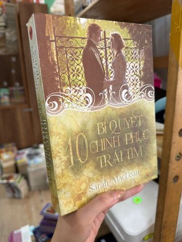10 Bí Quyết Chinh Phục Trái Tim - Sarah Maclean