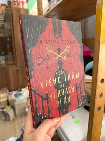 Cuộc Viếng Thăm Của Vị Khách Bí Ẩn - R. Austin Freeman
