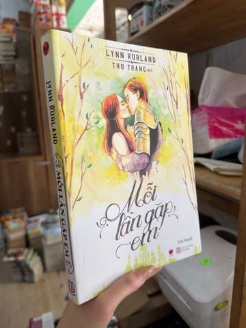  Mỗi Lần Gặp Em - Lynn Kurland 