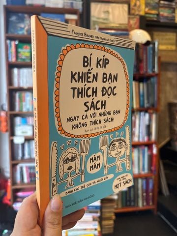  Bí Kíp Khiến Bạn Thích Đọc Sách Ngay Cả Với Những Bạn Không Thích Sách! - Francoize Boucher 