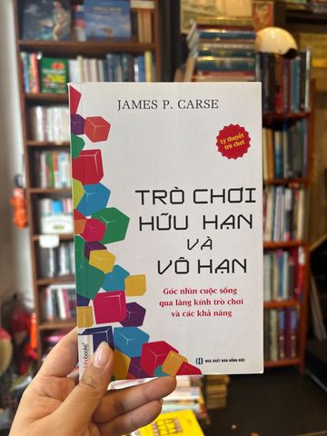  Trò Chơi Hữu Hạn Và Vô Hạn - James P. Carse 