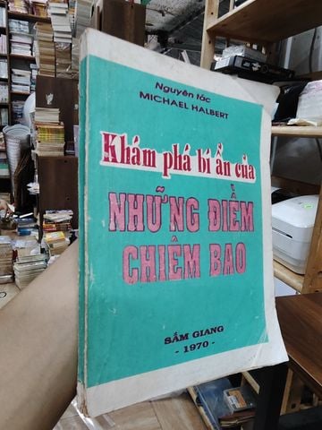 Khám Phá Bí Ẩn Của Những Điềm Chiêm Bao, Michael Halbert