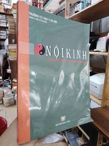 Nội Kinh - Gs. Trần Thúy, Ts. Vũ Nam, Pgs. Ts. Nguyễn Nhược Kim