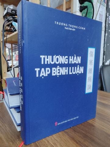 Thương Hàn Tạp Bệnh Luận – Trương Trọng Cảnh