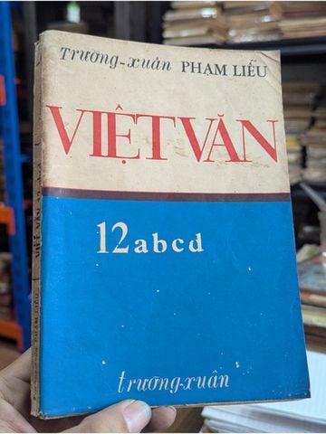 Việt Văn 12Abcd – Trường Xuân Phạm Liễu