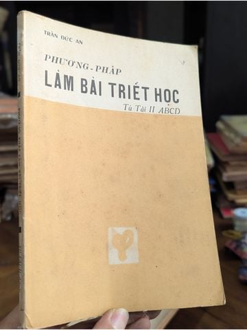 Phương Pháp Làm Bài Triết Học – Trần Đức An
