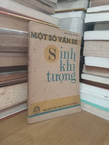 Một Số Vấn Đề Sinh Khí Tượng – Đào Ngọc Phong
