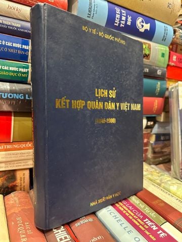 Lịch Sử Kết Hợp Quân Dân Y Việt Nam (1945-2000)