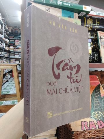Trầm Tư Dưới Mái Chùa Việt – Hà Văn Tấn