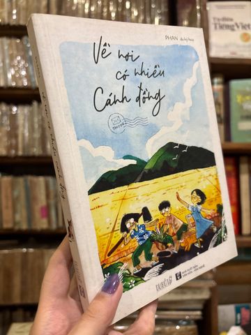 Về Nơi Có Nhiều Cánh Đồng – Phan Duy Khoa