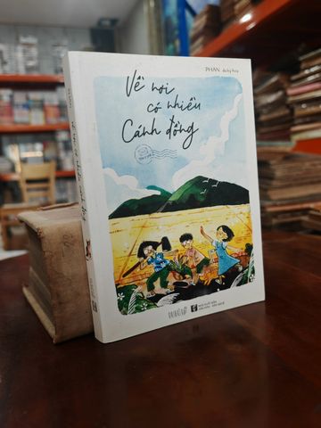 Về Nơi Có Nhiều Cánh Đồng – Phan Duy Khoa