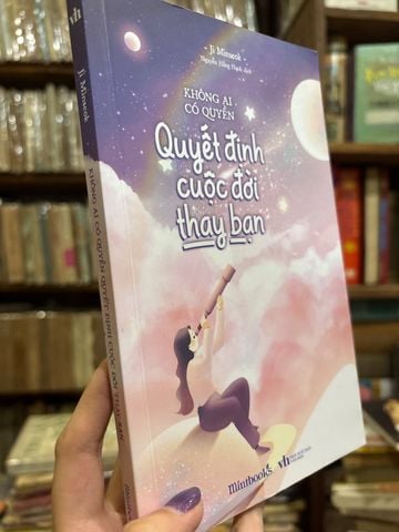 Không Ai Có Quyền Quyết Định Cuộc Đời Thay Bạn – Ji Minseok