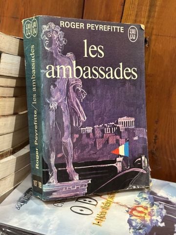  Les Ambassades – Roger Peyrefitte 