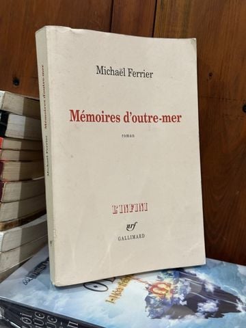  Mémoires D'Outre Mer – Michaël Ferrier 