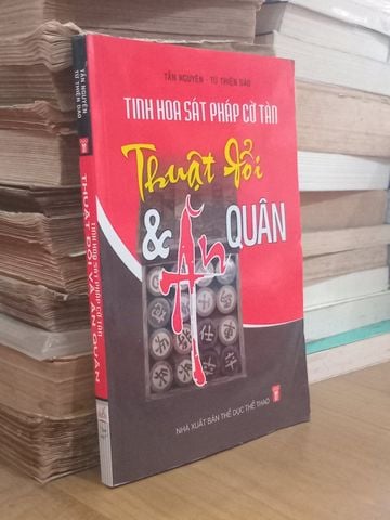  Tinh Hoa Sát Pháp Cờ Tàn Thuật Đổi Và Ăn Quân – Tần Nguyên, Từ Thiện Đạo 
