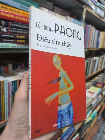  Điều Tìm Thấy – Lê Minh Phong 