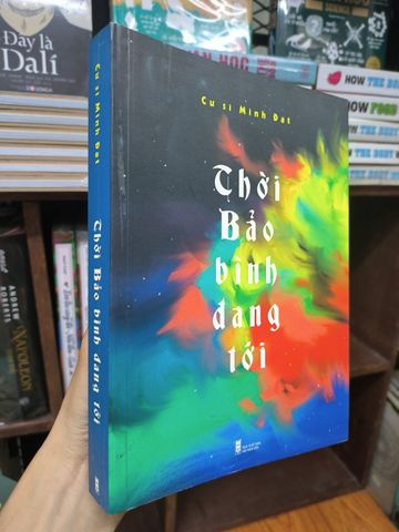 Thời Bảo Bình Đang Tới – Cư Sĩ Minh Đạt 