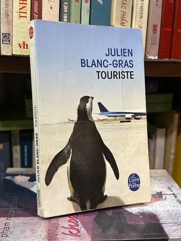  Touriste – Julien Blanc Gras 