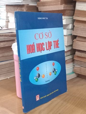  Cơ Sở Hoá Học Lập Thể – Đặng Như Tài 
