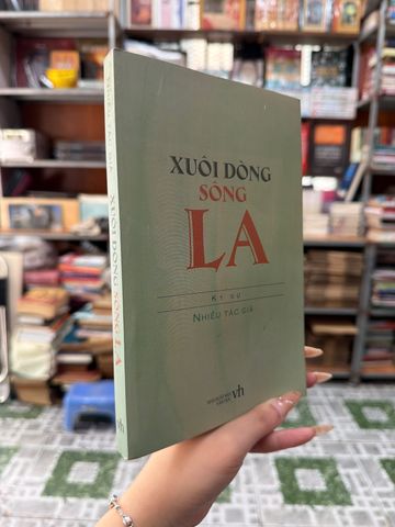 Xuôi Dòng Sông La – Nhiều Tác Giả 