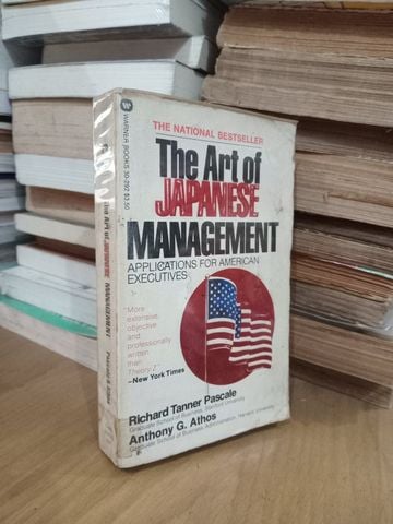  The Art Of Japanese Management: Applications For American Executives – Richard Tanner Pascale, Anthony G. Athos 