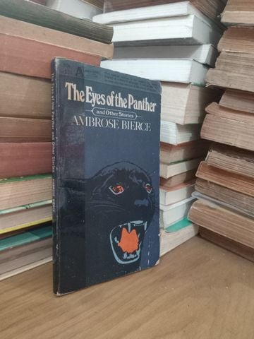  The Eyes Of The Panther And Other Stories – Ambrose Bierce 