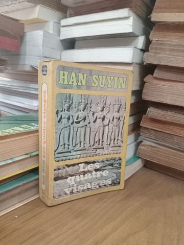  Les Quatre Visages – Han Suyin 