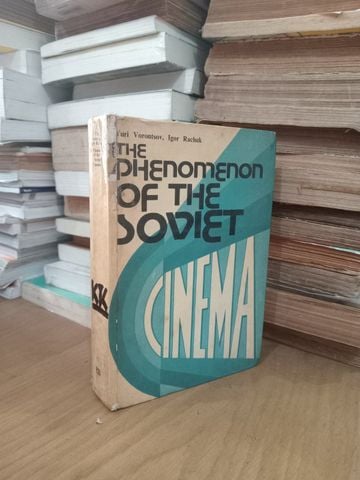  The Phenomenon Of The Soviet Cinema – Yuri Vorontsov, Igor Rachuk 