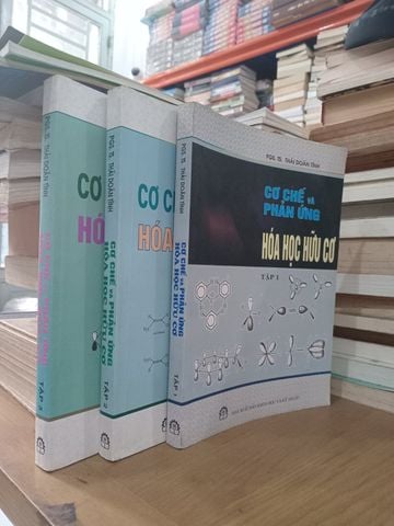  Cơ Chế Và Phản Ứng Hóa Học Hữu Cơ – Pgs. Ts. Thái Doãn Tĩnh 