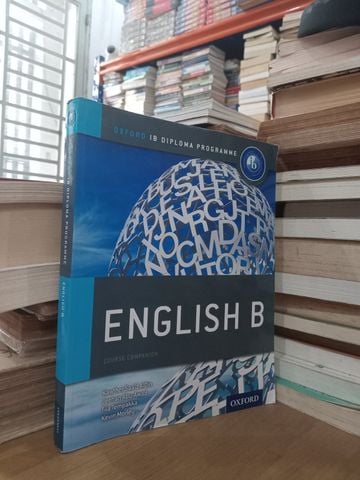  Oxford Ib Diploma Programme: English B – Kawther Saad Al Din, Jeehan Abu Awad, Tiia Tempakka, Kevin Morley 