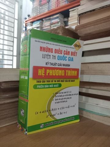  Những Điều Cần Biết Luyện Thi Quốc Gia Kỹ Thuật Giải Nhanh Hệ Phương Trình – Đặng Thành Nam 