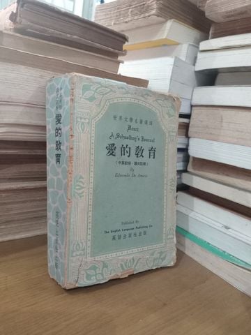 Sách Tiếng Trung: Heart A Schoolboy'S Journal – Edmondo De Amicis 