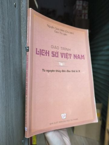  Giáo Trình Lịch Sử Việt Nam – Nguyễn Cảnh Minh, Đàm Thị Uyên 