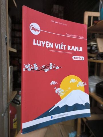  Tiếng Nhật 21 Ngày: Luyện Viết Kanji - Toàn Kanji 