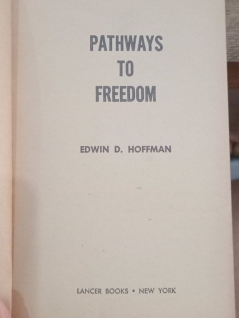  Pathways To Freedom – Edwin D. Hoffman 