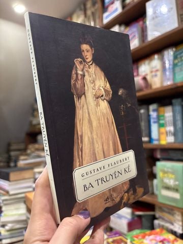  Ba Truyện Kể – Gustave Flaubert 