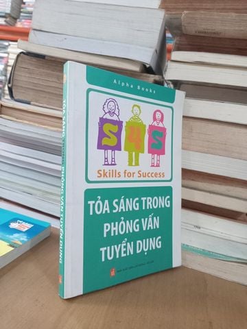  Tỏa Sáng Trong Phỏng Vấn Tuyển Dụng 