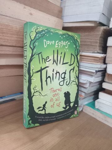  The Wild Things – Dave Eggers 
