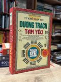  Dương Trạch Tam Yếu 