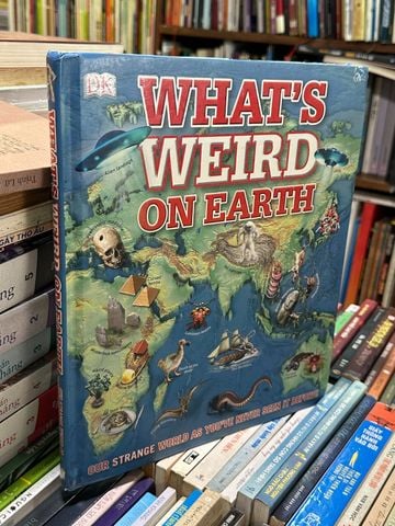 What'S Weird On Earth 