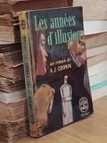  Les Années D'Illusion – A.J. Cronin 