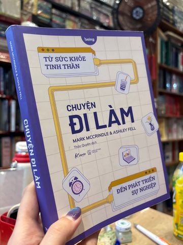  Chuyện Đi Làm – Mark Mccrindle & Ashley Fell 