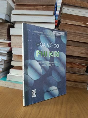  Hóa Vô Cơ Phi Kim – Nguyễn Trọng Thọ, Phạm Thị Minh Nguyệt 