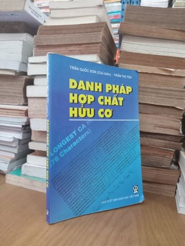  Danh Pháp Hợp Chất Hữu Cơ – Trần Quốc Sơn, Trần Thị Tửu 
